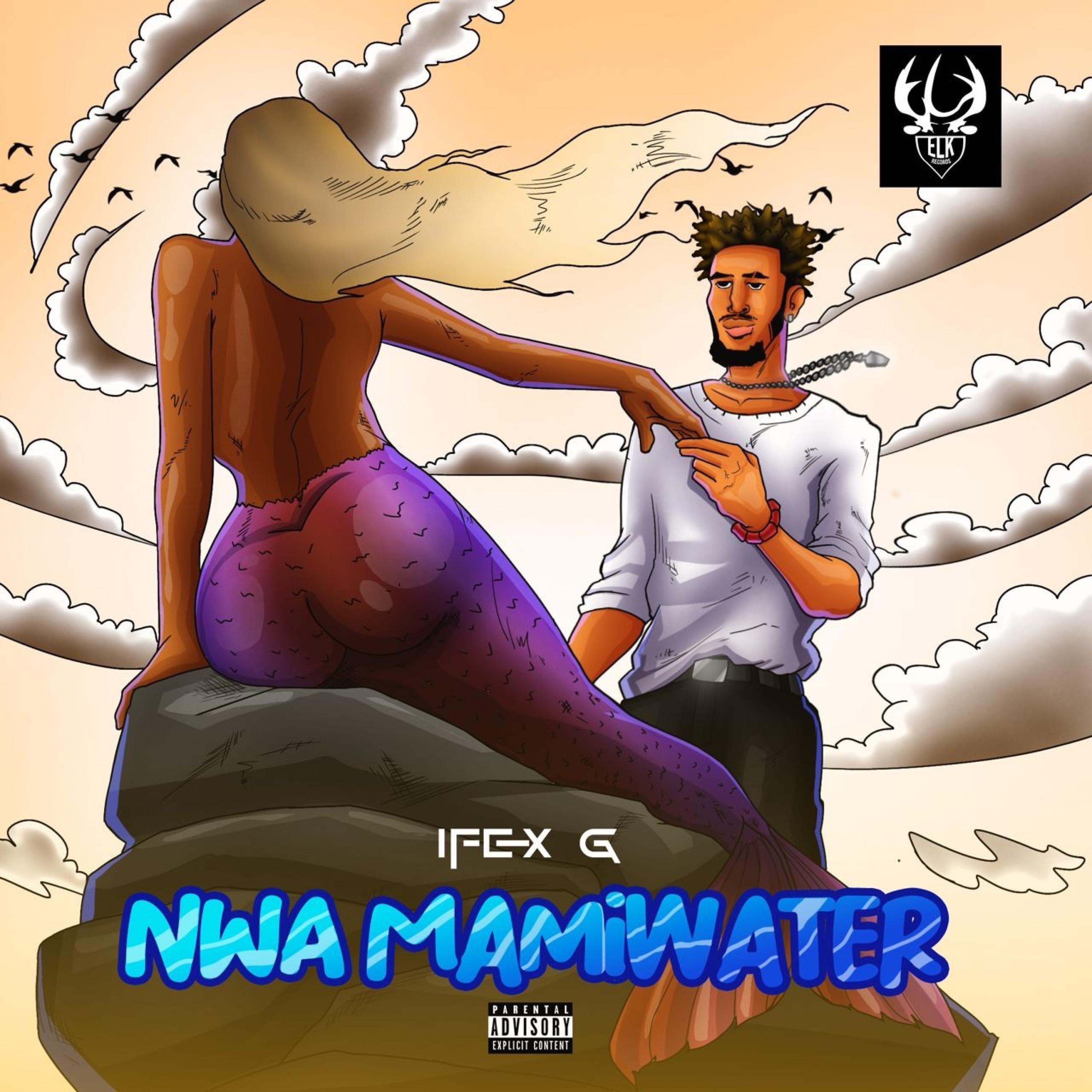 Nwa Mamiwater - Single