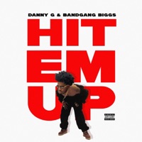 HIT EM UP (feat. Glockboyz Teejaee) - Single - Bandgang Biggs & Danny G Beats