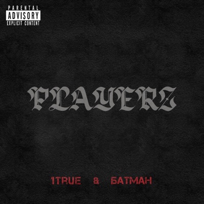 Player'z (feat. Батман) - Single