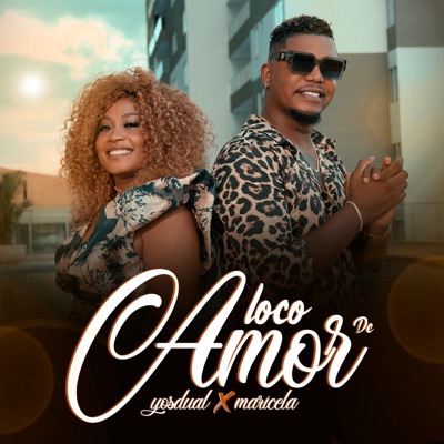 Loco De Amor (feat. Maricela Music) - Single