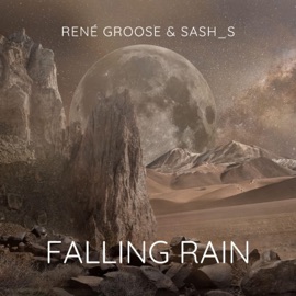 Falling Rain René Groose & Sash_S