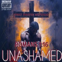 Unashamed - Single - Street Minister Whitehead