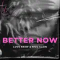 BETTER NOW