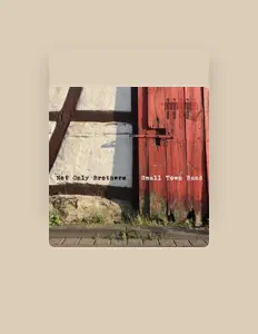 Not Only Brothers सुनें, म्यूज़िक वीडियो देखें, बायो पढ़ें, दौरे की तारीखें और बहुत कुछ देखें!