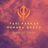 Tahi Parkas Humara Bhayo - Single - Kamaljit Singh