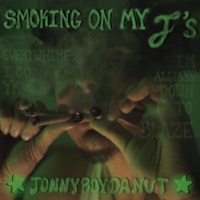 Smoking On My Js - Single - JonnyBoyDaNut