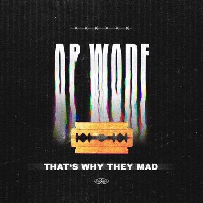 THATS WHY THEY MAD (feat. ZayHube) - Single