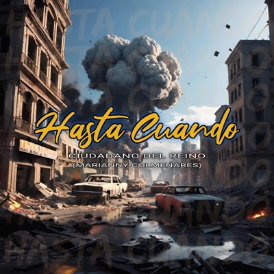 Hasta Cuándo (feat. Marianny Colmenares) - Single