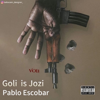 Goli is Jozi (feat. Pablo Escobar, Charlie boy flex, Lil cxxl & Tee.Em Kay) [Special Version] - Single