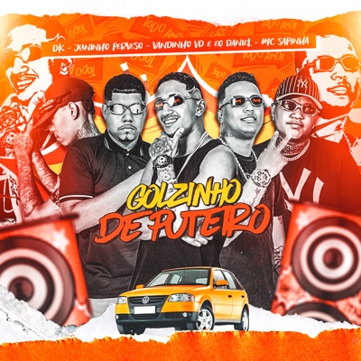 Golzinho de Puteiro (feat. Mc Sapinha) - Single