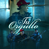 Tu Orgullo - Yahritza Y Su Esencia Cover Art