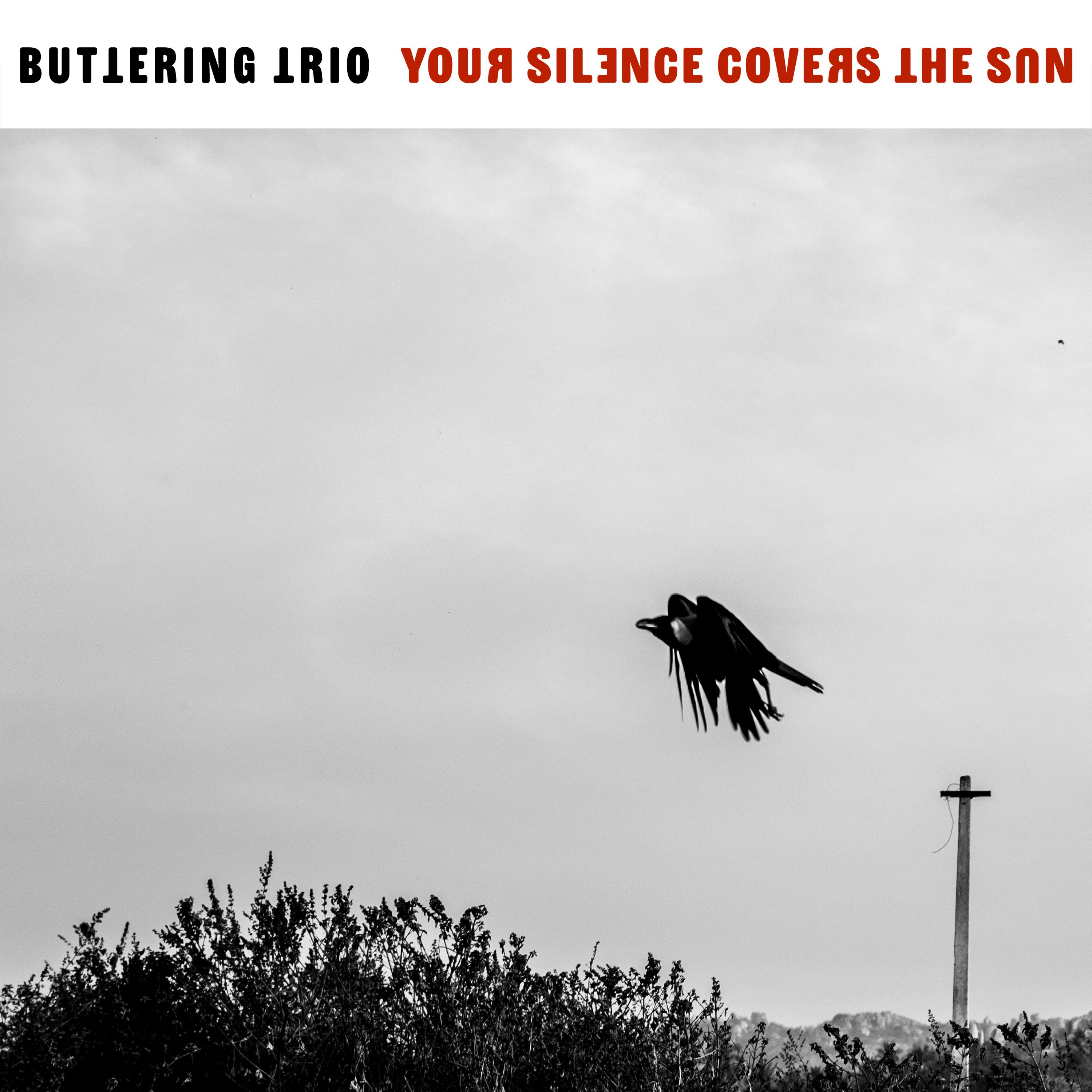 Your Silence Covers The Sun - Single