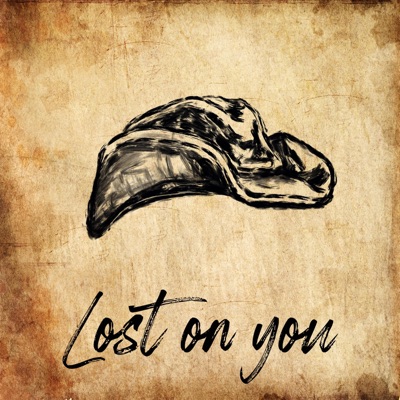 Lost on you - Single