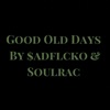 Good Old Days - Single