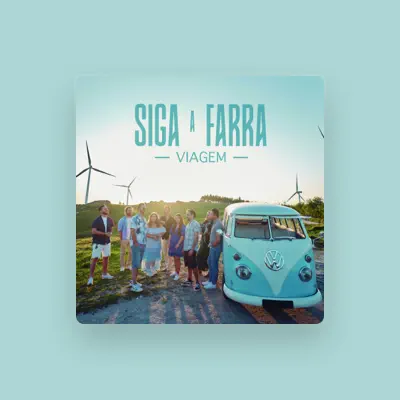 Listen to Siga A Farra, watch music videos, read bio, see tour dates & more!