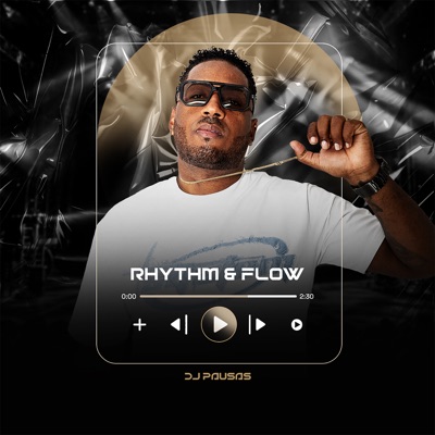 Rhythm & Flow