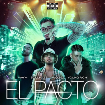 El Pacto (feat.Mario N Mario) (feat. Mario N Mario) - Single