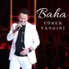 Yurek Yangini