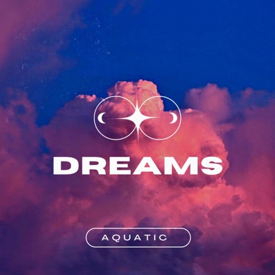Dreams - Single