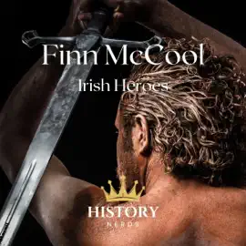 Finn McCool: Irish Heroes (Unabridged)