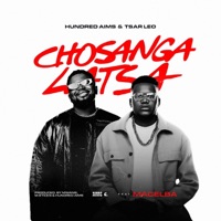 Chosangalatsa (feat. Tsar Leo & Macelba) - Single - Hundred Aims