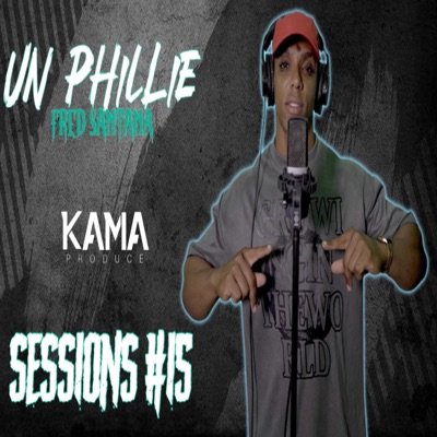 Un Phillie (Sessions Km #15) (feat. Fred Santana) - Single