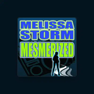 Listen to Melissa Storm, watch music videos, read bio, see tour dates & more!