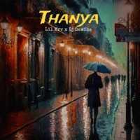 Thanya (feat. Dj DawSha) - Single - Lil Mrv