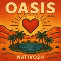 Oasis - Single - Nativo2H