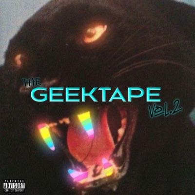 The GEEKTAPE, Vol. 2 - EP