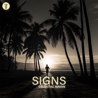 Signs (Afro House) - Single - Celestial Mayan