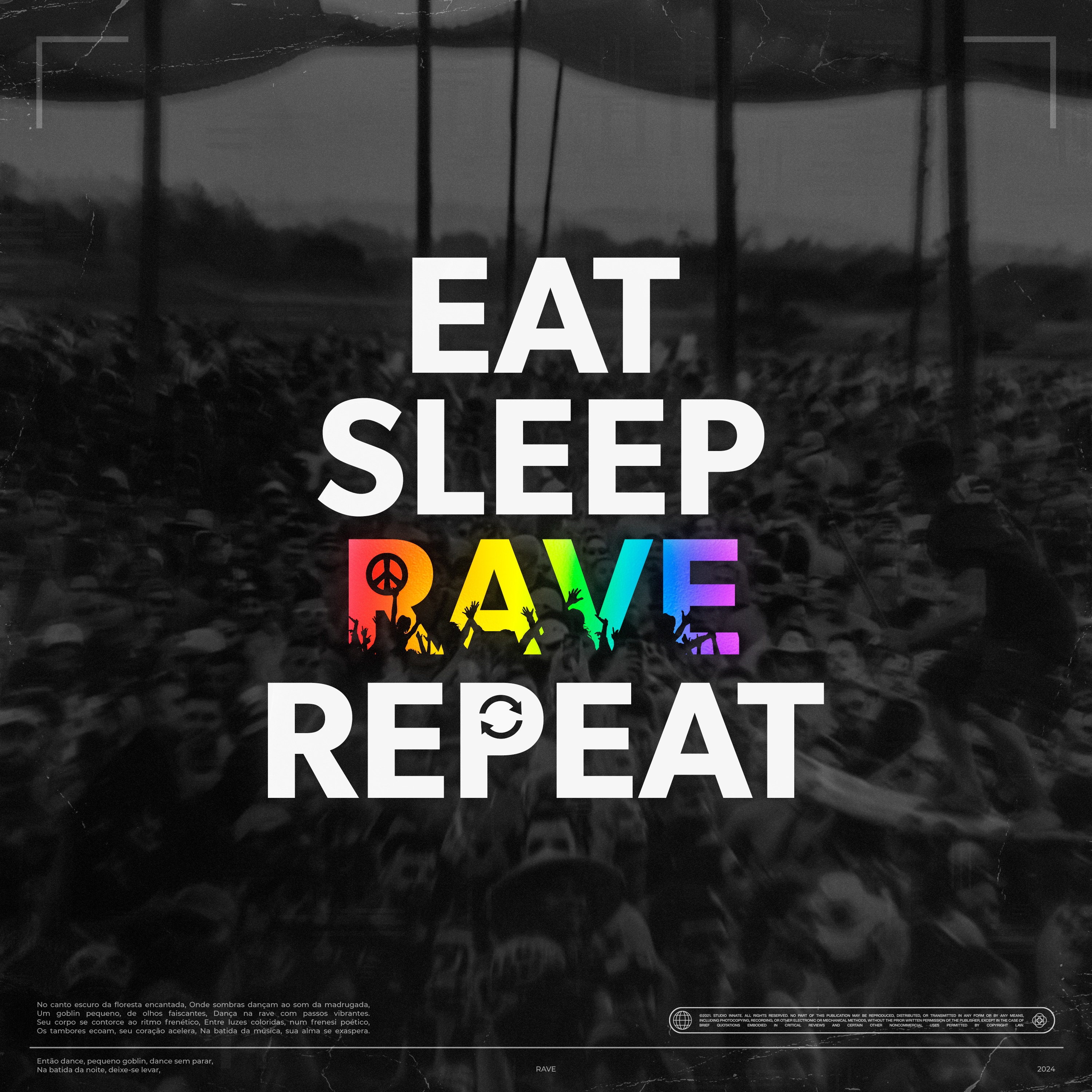 Eat, Sleep, Rave & Repeat - Single