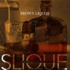 Brown Liquor - Single