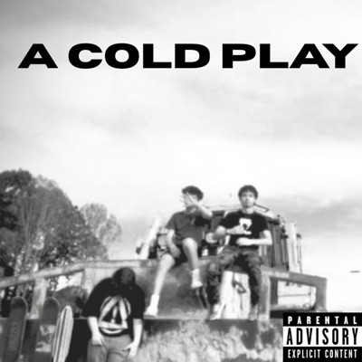 A COLD PLAY