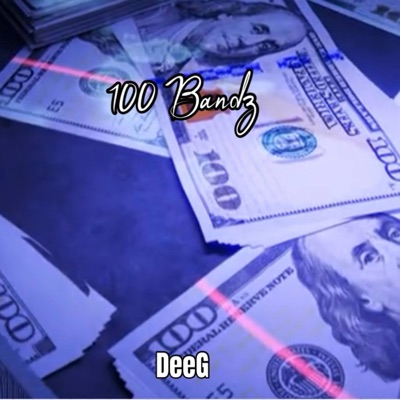 100 Bandz - Single
