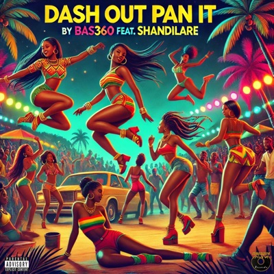 Dash Out Pon It (feat. Shandilare) - Single