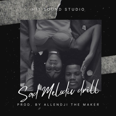Sad Melodic Drill - Single