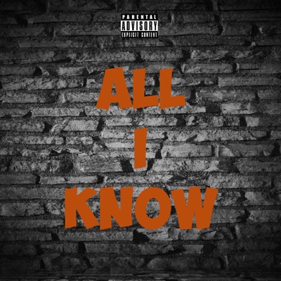 All I Know - Single