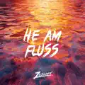 HE AM FLUSS