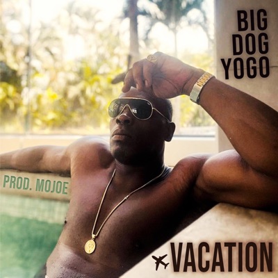 Vacation (feat. MoJoe) - Single