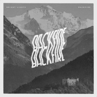 Backfire - Single - Bright Lights