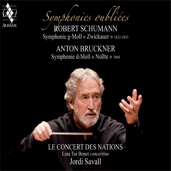 Forgotten Symphonies: Schumann & Bruckner