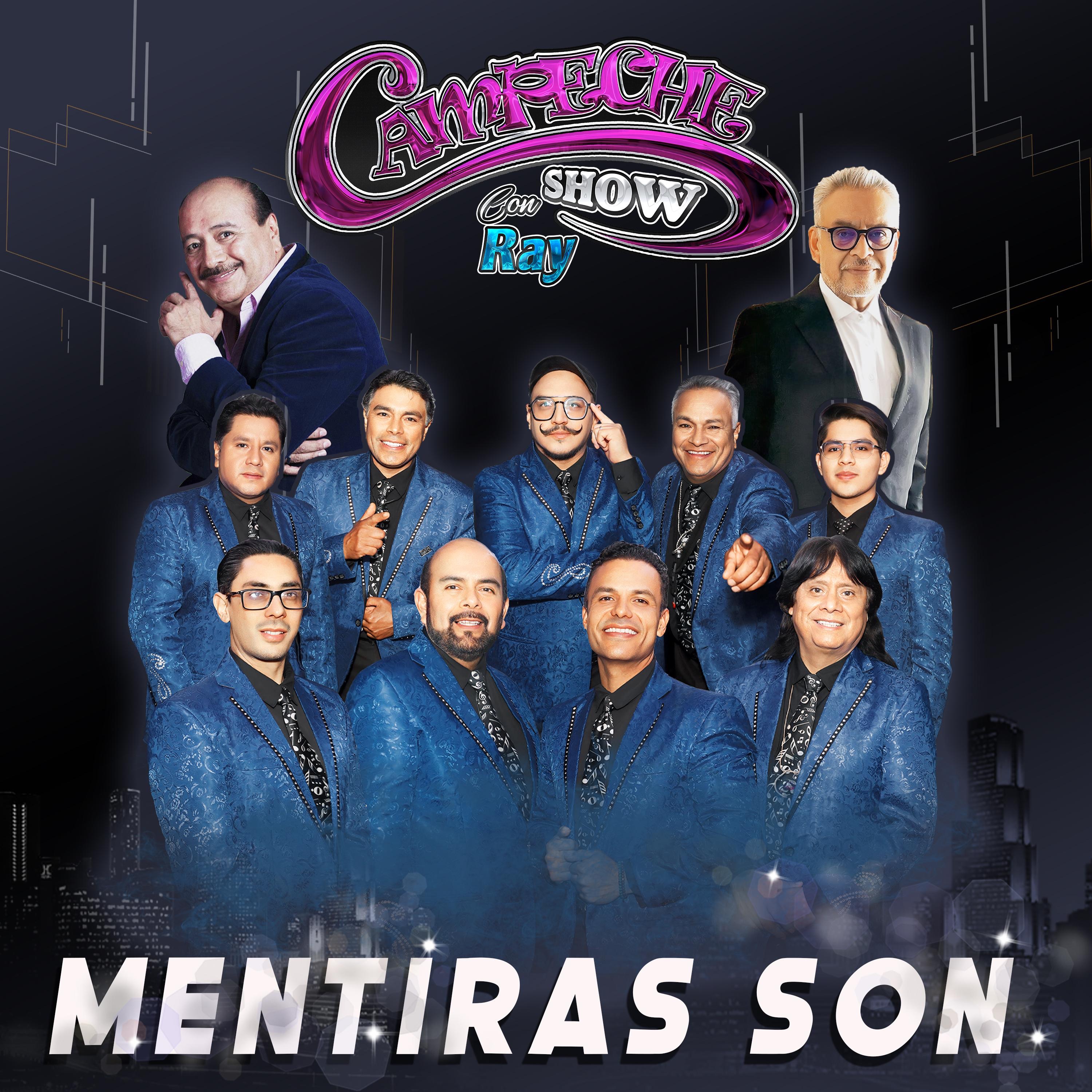 Mentiras son - Single