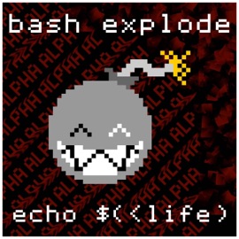 import life_v.ALPHA -8bit bash explode