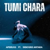 Tumi Chara (feat. Debosrie Antara) - Single