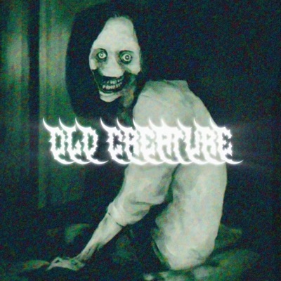 OLD CREATURE - Single