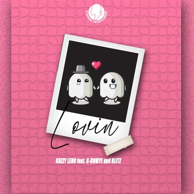 Lovin - Kozzy Leno (feat. G-Rhyme & Blitz) - Single