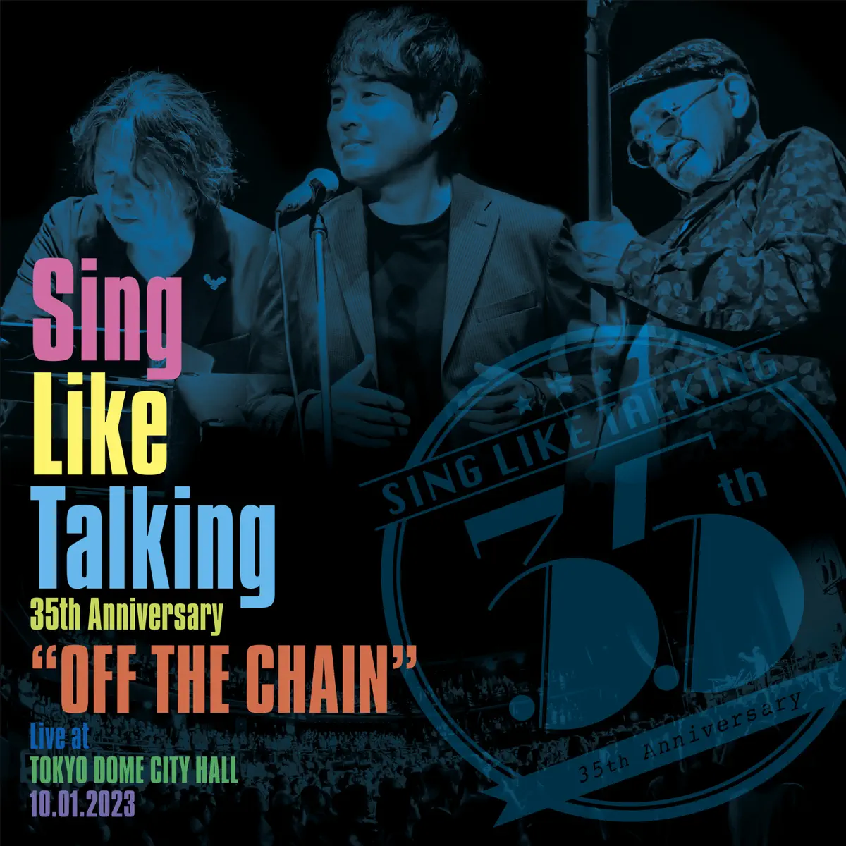 Sing Like Talking – Sing Like Talking 35th Anniversary “OFF THE CHAIN” Live at TOKYO DOME CITY HALL 10.01.2023 (2024) [iTunes Plus AAC M4A]-新房子