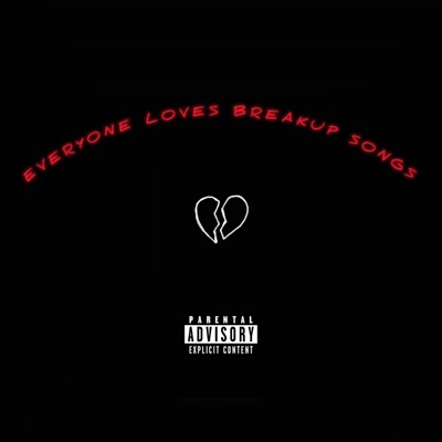 Everyone Loves Breakup Songs - EP