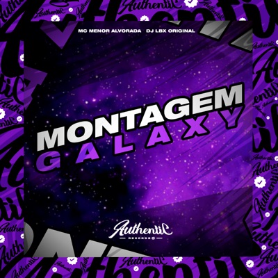 Montagem Galaxy (feat. MC Menor Alvorada) - Single